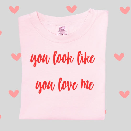 you love me